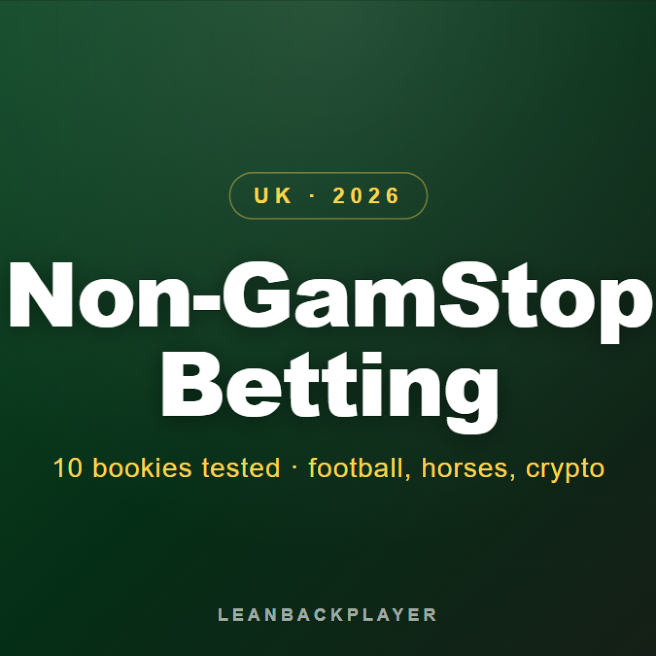 Best Non-GamStop Betting Sites UK 2026: 10 Bookies Tested for Football, Horses & Crypto